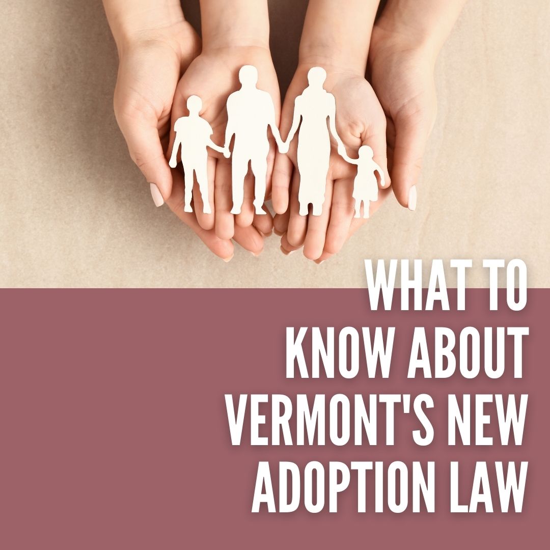 Vermont's New Adoption Law